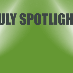 July Spotlight